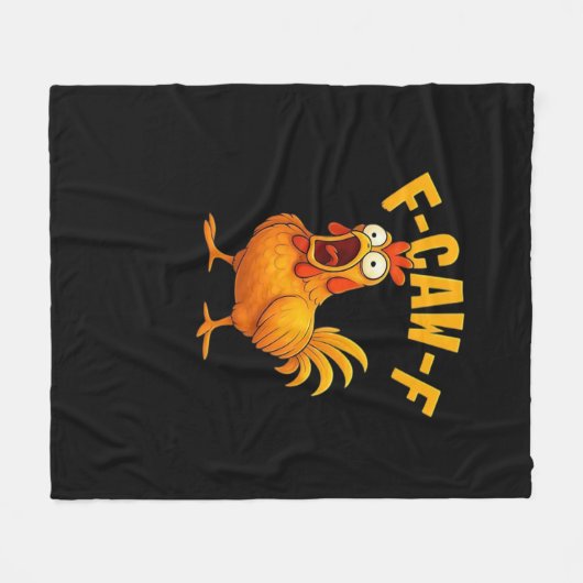 F-Caw-F-Chicken Essential Funny Quote Fleece Deken (Voorkant (Horizontaal))