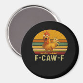 F-Caw-F Chicken Essential Retro Classic Magneet (Voorkant / Achterkant)
