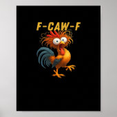 F-Caw-F-Chicken Essential Retro Classic Poster (Voorkant)
