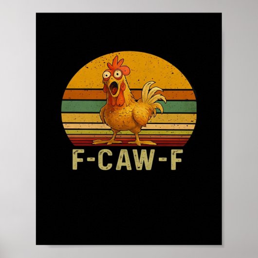 F-Caw-F Chicken Essential Retro Classic Poster (Voorkant)