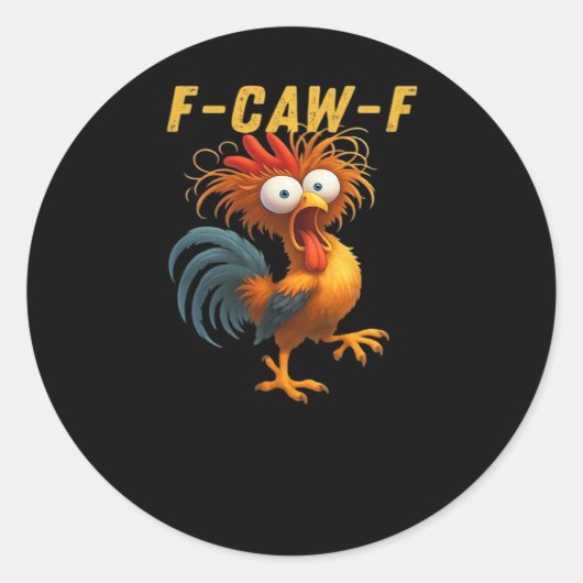 F-Caw-F-Chicken Essential Retro Classic Ronde Sticker (Voorkant)