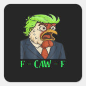 F-Caw-F Chicken Essential Simple Clean Vierkante Sticker (Voorkant)