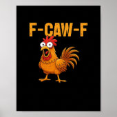 F-Caw-F-Chicken Essential Simple Design Poster (Voorkant)