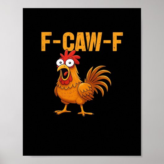 F-Caw-F-Chicken Essential Simple Design Poster (Voorkant)