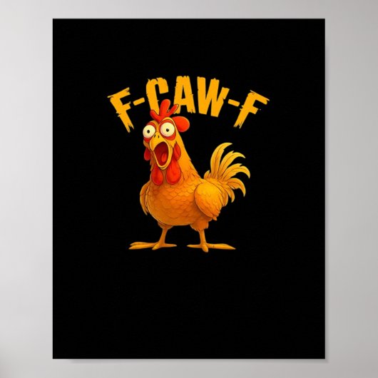F-Caw-F-Chicken Essentiële Vintage Cool Poster (Voorkant)
