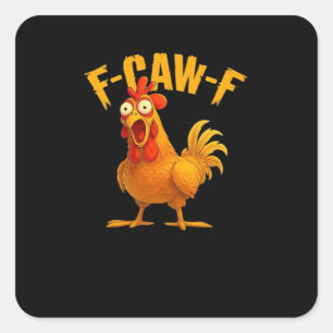 F-Caw-F-Chicken Essentiële Vintage Cool Vierkante Sticker