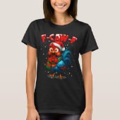 F-caw-f Chicken Fcawf Rooster Coffee Christmas Fca T-shirt (Voorkant)