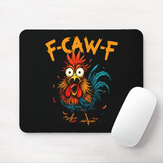 F-caw-f Chicken Fcawf Rooster Coffee Funny Office  Muismat (Met muis)