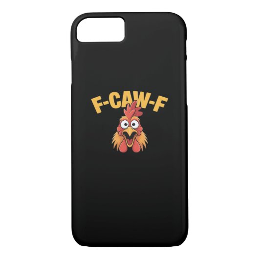 F-Caw-F Chicken Funny Chicken Creative Graphic Case-Mate iPhone Case (Achterkant)