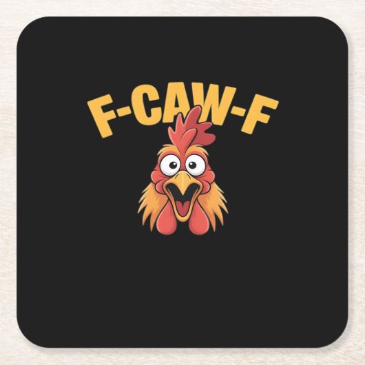 F-Caw-F Chicken Funny Chicken Creative Graphic Kartonnen Onderzetters (Voorkant)