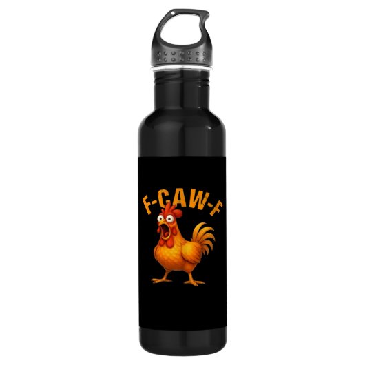 F-Caw-F Chicken Funny Trendy Waterfles (Voorkant)