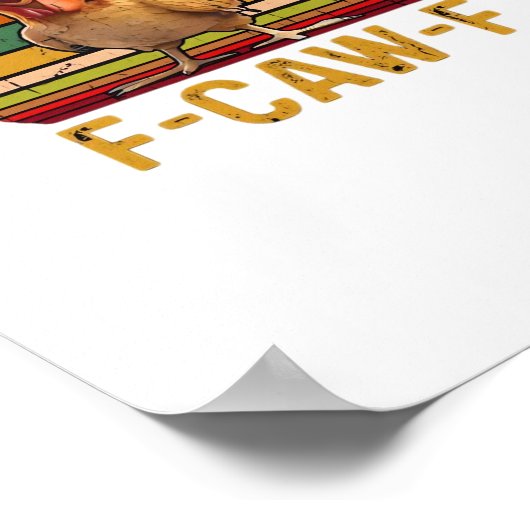 F-Caw-F Chicken Humor Essential Minimal Clean Poster (Hoek)
