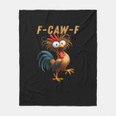 F-Caw-F Chicken Humor Fleece Deken (Voorkant)