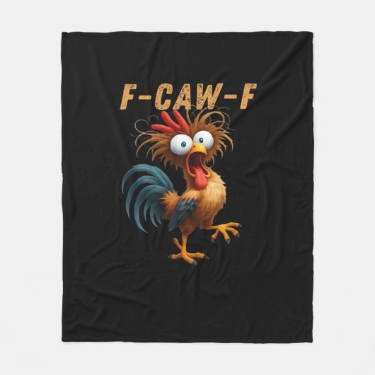 F-Caw-F Chicken Humor Fleece Deken (Voorkant)
