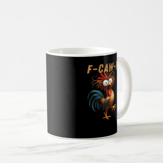 F-Caw-F Chicken Humor Koffiemok (Voorkant rechts)