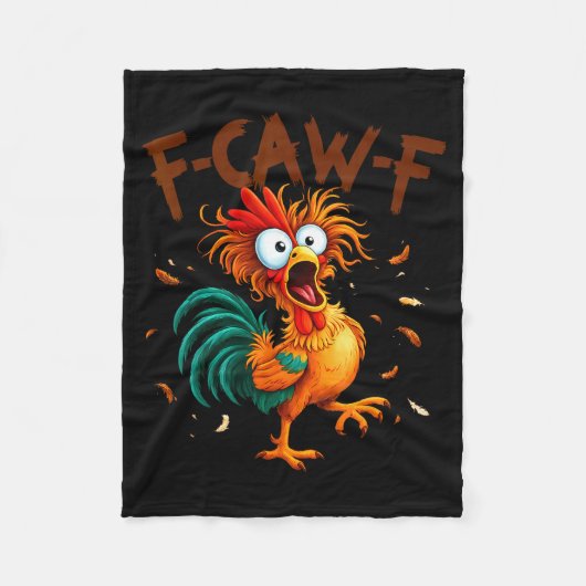 F-caw-f Chicken Quote Rooster Fcawf Funny Fawk Off Fleece Deken (Voorkant)