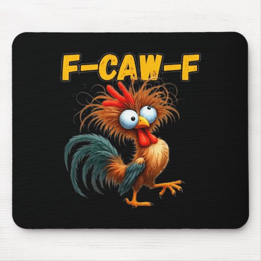 F-caw-f Chicken Quote Rooster Meme  Muismat (Voorkant)
