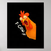 F-Caw-F Chicken Retro Classic Poster (Voorkant)