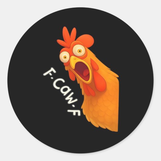 F-Caw-F Chicken Retro Classic Ronde Sticker (Voorkant)