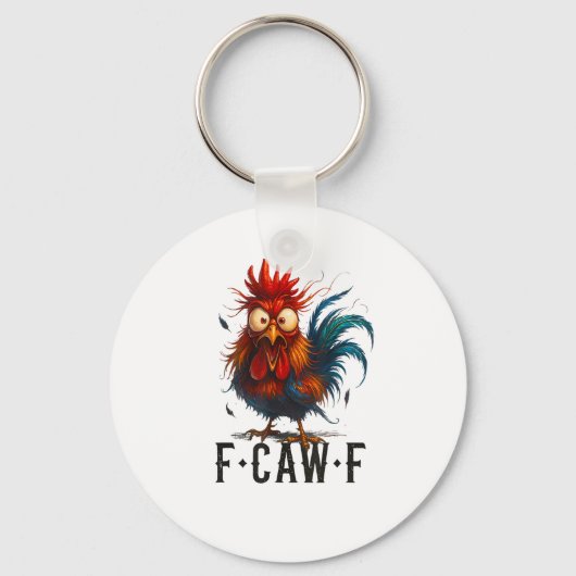 F-Caw-F Chicken Rooster Funny Meme Sleutelhanger (Voorkant)