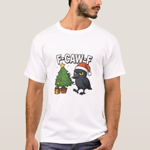 F-caw-f Christmas Raven Crow Xmas Tree Meme T-shirt