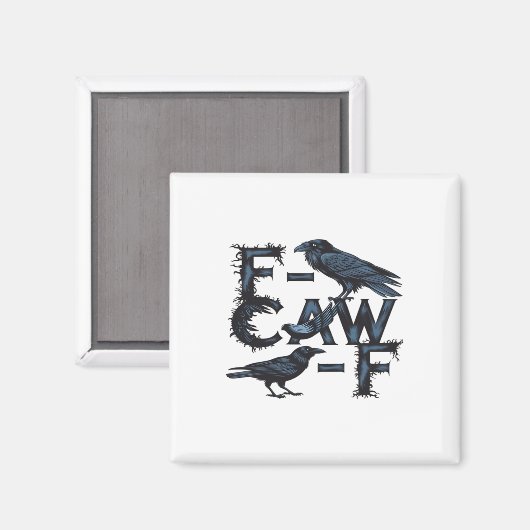 F-Caw-F Classic Creative Style Magneet (Voorkant / Achterkant)