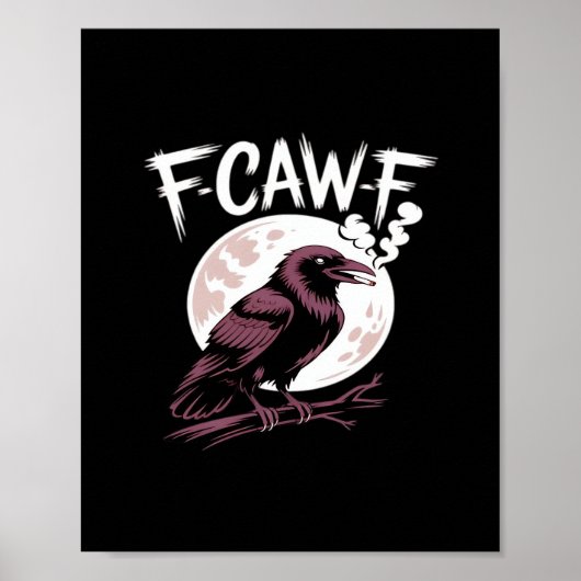 F-Caw-F Classic Minimal Clean Poster (Voorkant)