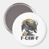 F-Caw-F Classic Minimal Design Magneet (Voorkant / Achterkant)