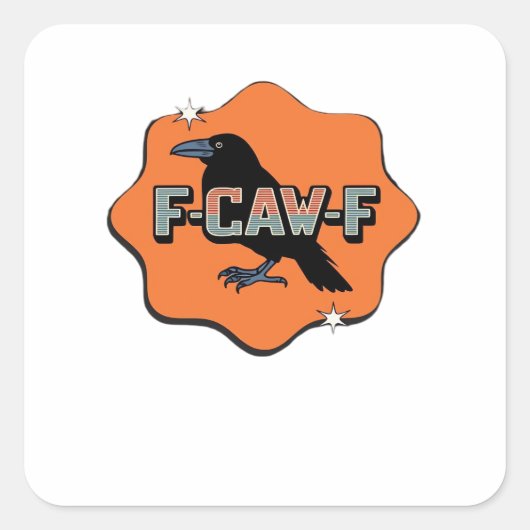 F Caw F Classic Trendy Casual Style Vierkante Sticker (Voorkant)
