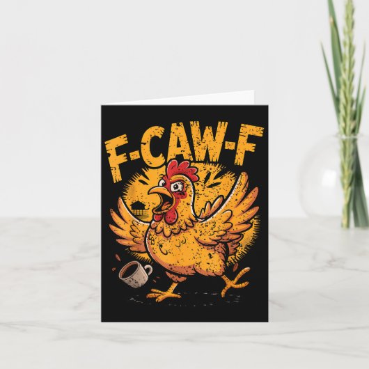 F Caw F Coffee Chicken F Kawf Rooster Funny Bird F Kaart (Voorkant)