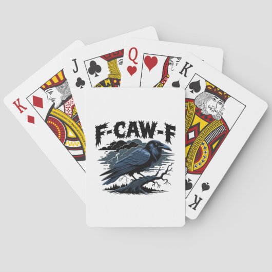F-Caw-F Comfort Ondersteun Je Moord Essentiële Gra Pokerkaarten (Achterkant)