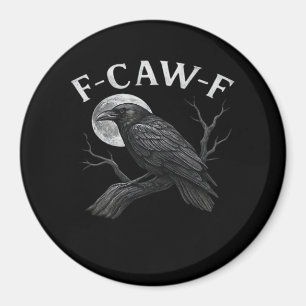 F-Caw-F Cool Uniek Magneet