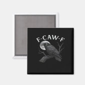 F-Caw-F Cool Uniek Magneet (Voorkant / Achterkant)