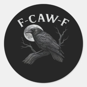 F-Caw-F Cool Uniek Ronde Sticker