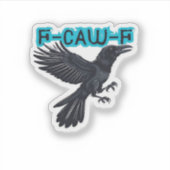 F Caw F Creatieve Casual Stijl Sticker (Voorkant)