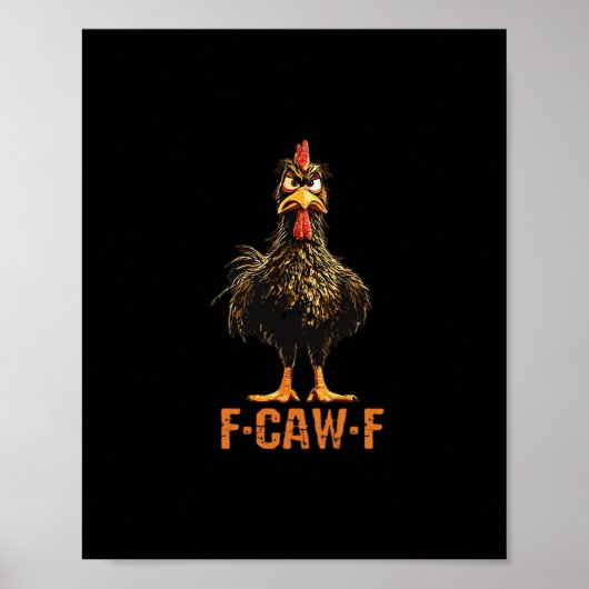 F-Caw-F Creative Casual Poster (Voorkant)