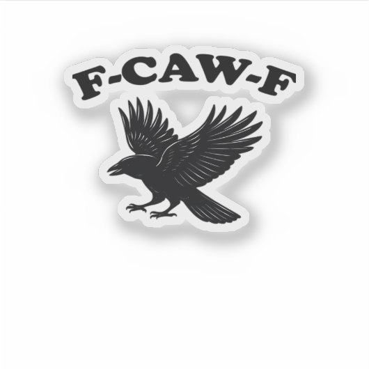 F-Caw-F Creative Style Sticker (Voorkant)