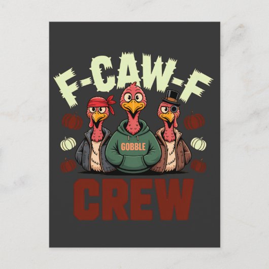 F-Caw-F Crew Features Turkeys for Thanksgiving   Aankondigingskaart (Voorkant)