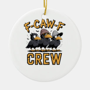 F-Caw-F Crew Grappige bijpassende outfit voor neve Keramisch Ornament
