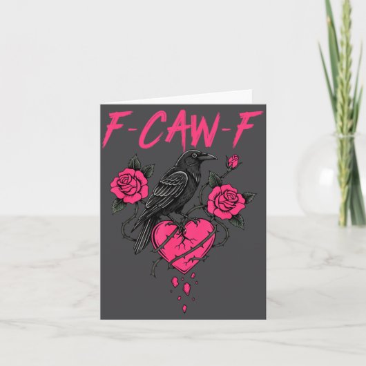 F Caw F Crow Anti Valentine's Day Dark Gothic Brok Kaart (Voorkant)