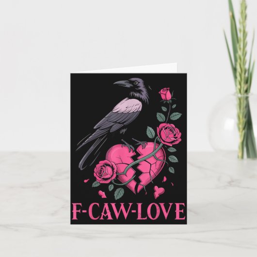 F Caw F Crow Anti Valentine's Day Dark Gothic Brok Kaart (Voorkant)