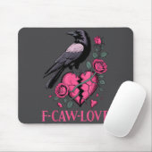 F Caw F Crow Anti Valentine's Day Dark Gothic Brok Muismat (Met muis)