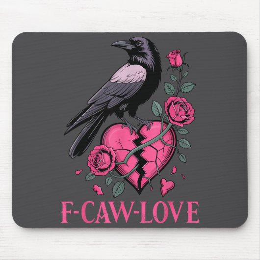 F Caw F Crow Anti Valentine's Day Dark Gothic Brok Muismat (Voorkant)