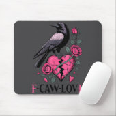 F Caw F Crow Anti Valentine's Day Dark Gothic Brok Muismat (Met muis)