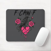 F Caw F Crow Anti Valentine's Day Dark Gothic Brok Muismat (Met muis)