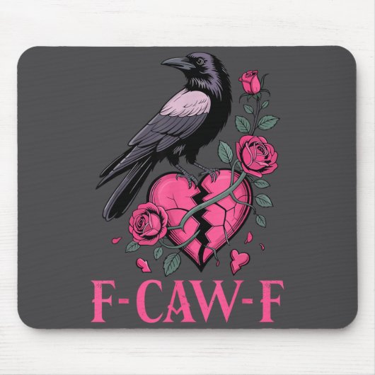 F Caw F Crow Anti Valentine's Day Dark Gothic Brok Muismat (Voorkant)