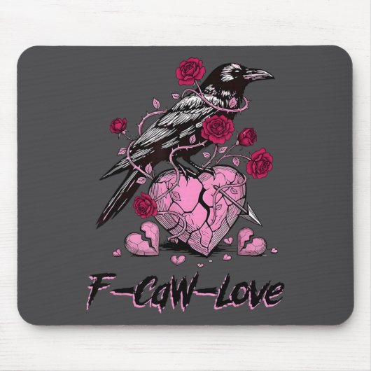F Caw F Crow Anti Valentine's Day Dark Gothic Brok Muismat (Voorkant)