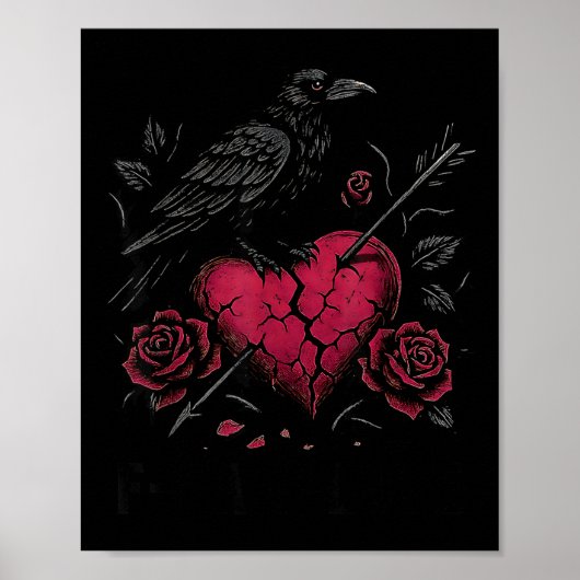 F Caw F Crow Anti Valentine's Day Dark Gothic Brok Poster (Voorkant)
