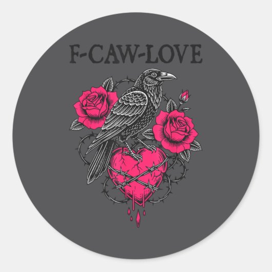 F Caw F Crow Anti Valentine's Day Dark Gothic Brok Ronde Sticker (Voorkant)