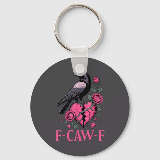 F Caw F Crow Anti Valentine's Day Dark Gothic Brok Sleutelhanger (Voorkant)